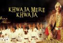 Khwaja Mere Khwaja Lyrics English