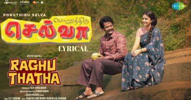 Poruthhiru Selva Lyrics Raghu Thatha