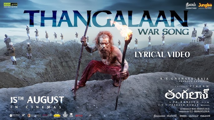 Thangalaan War Song Lyrics Thangalaan