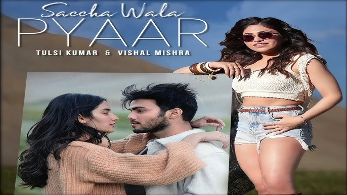 Saccha Wala Pyaar English Lyrics | Tanishk Bagchi