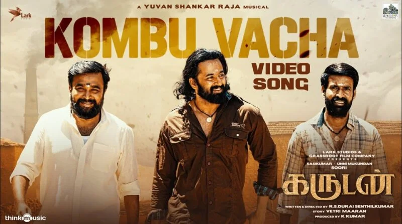 Kombu Vacha Lyrics Garudan